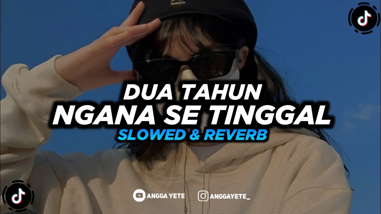 DJ Dua Tahun Ngana Se Tinggal - Slowed & Reverb 🎧