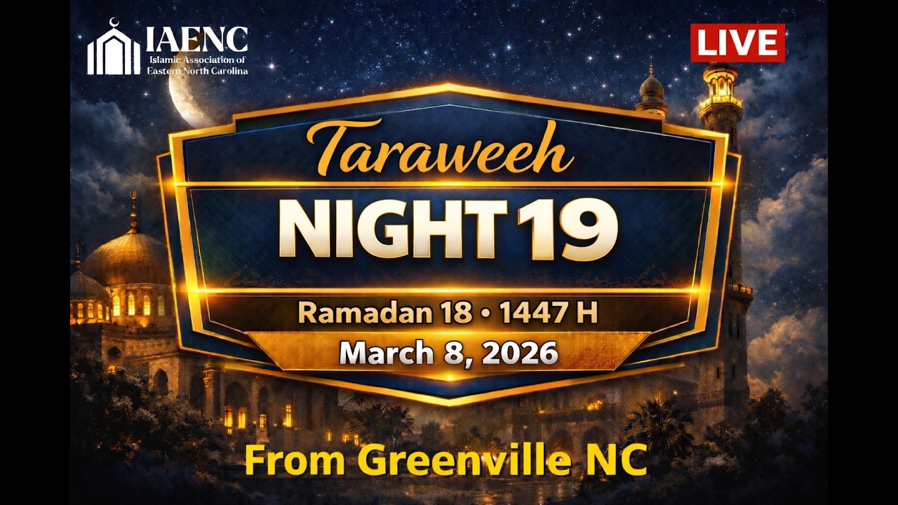 Ramadan 1447, Taraweeh Night 19 Imam Mansour Mahmoud