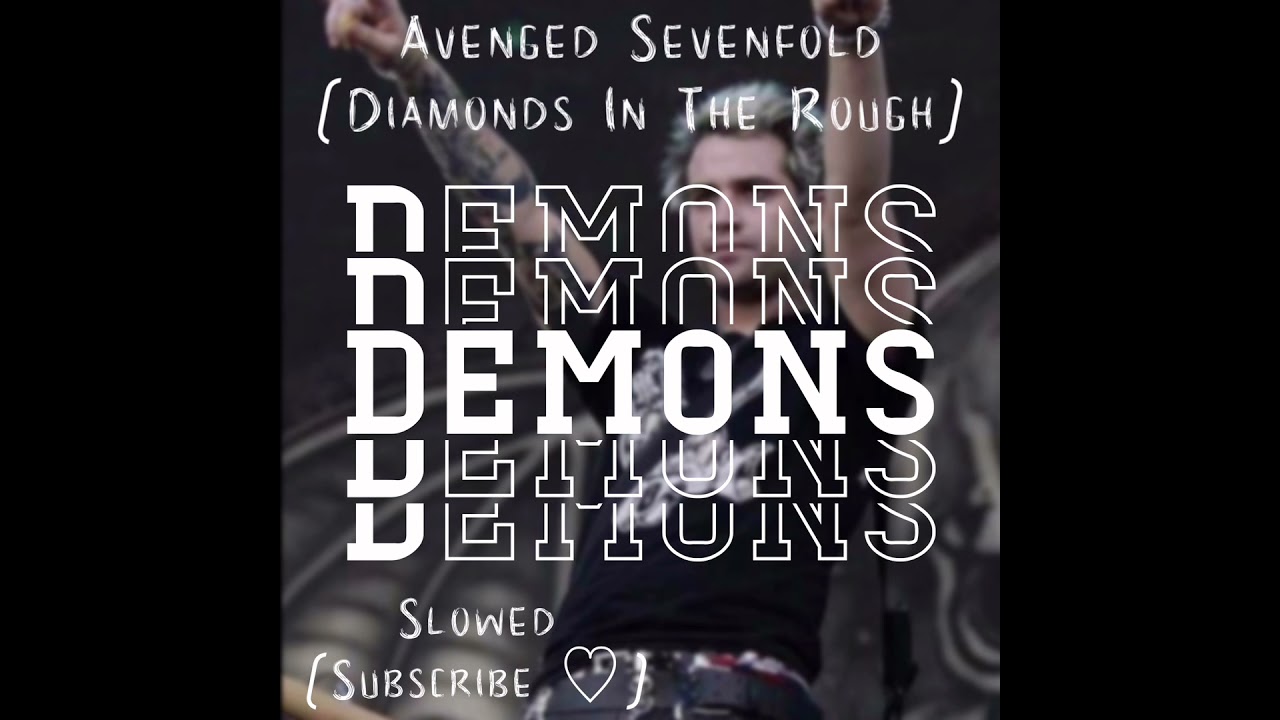 Demons Slowed - Avenged Sevenfold