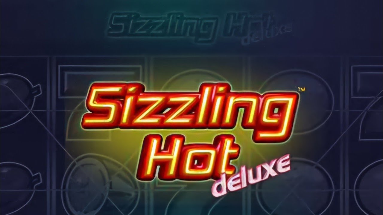 Sizzling Hot Deluxe BIG WIN 