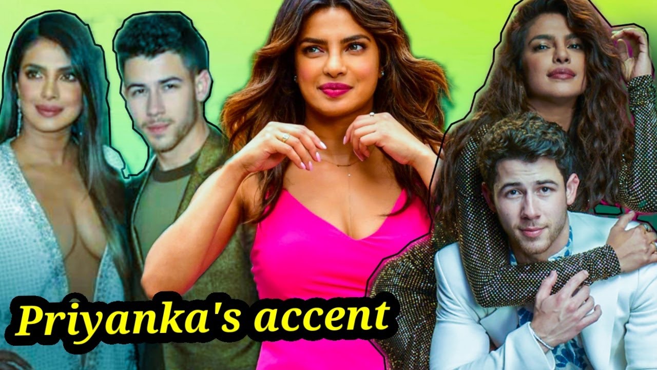 PRIYANKA CHOPRA'S ACCENT BEING MORE FAMOUS THAN HER | NICK JONAS DIVORCING HER DUE TO THEIR AGE GAP