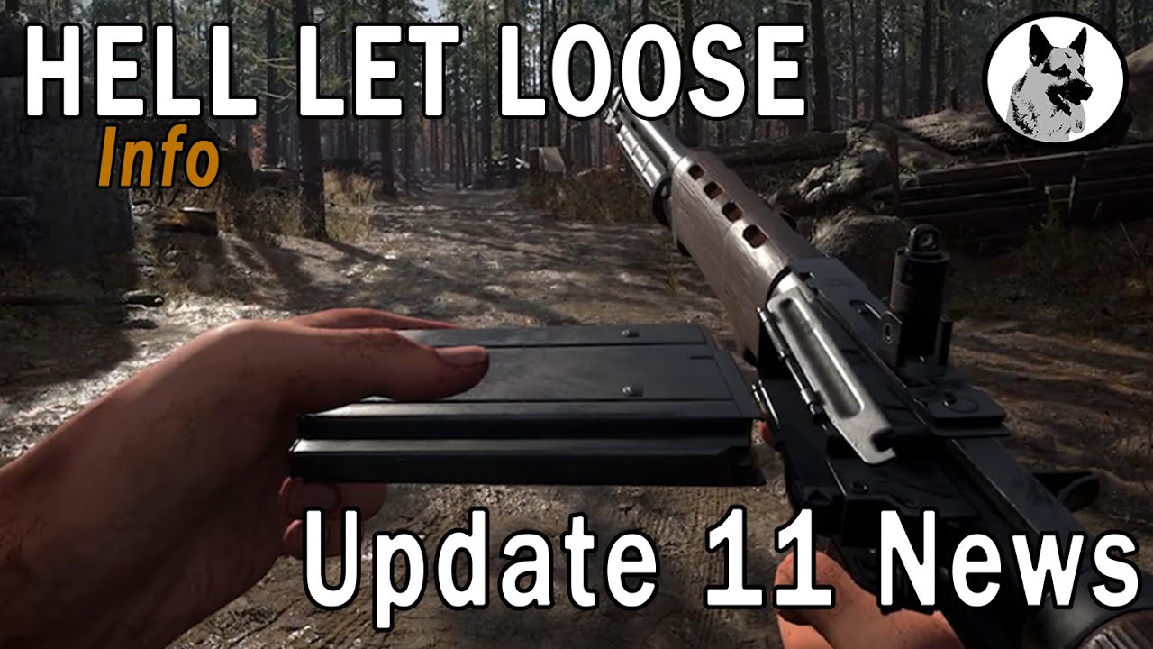 Hell Let Loose Update 11 News