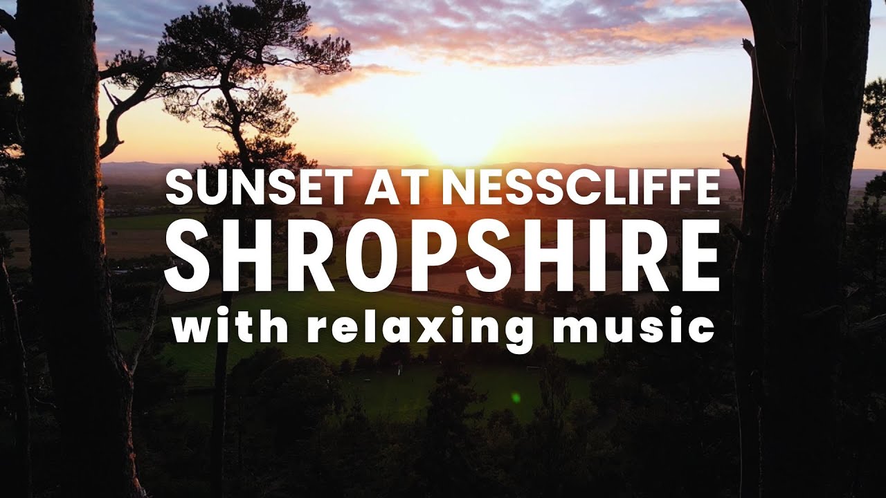 4K Sunset with Relaxing Music: Sunset at Nesscliffe, Shropshire | Scenic Exploration