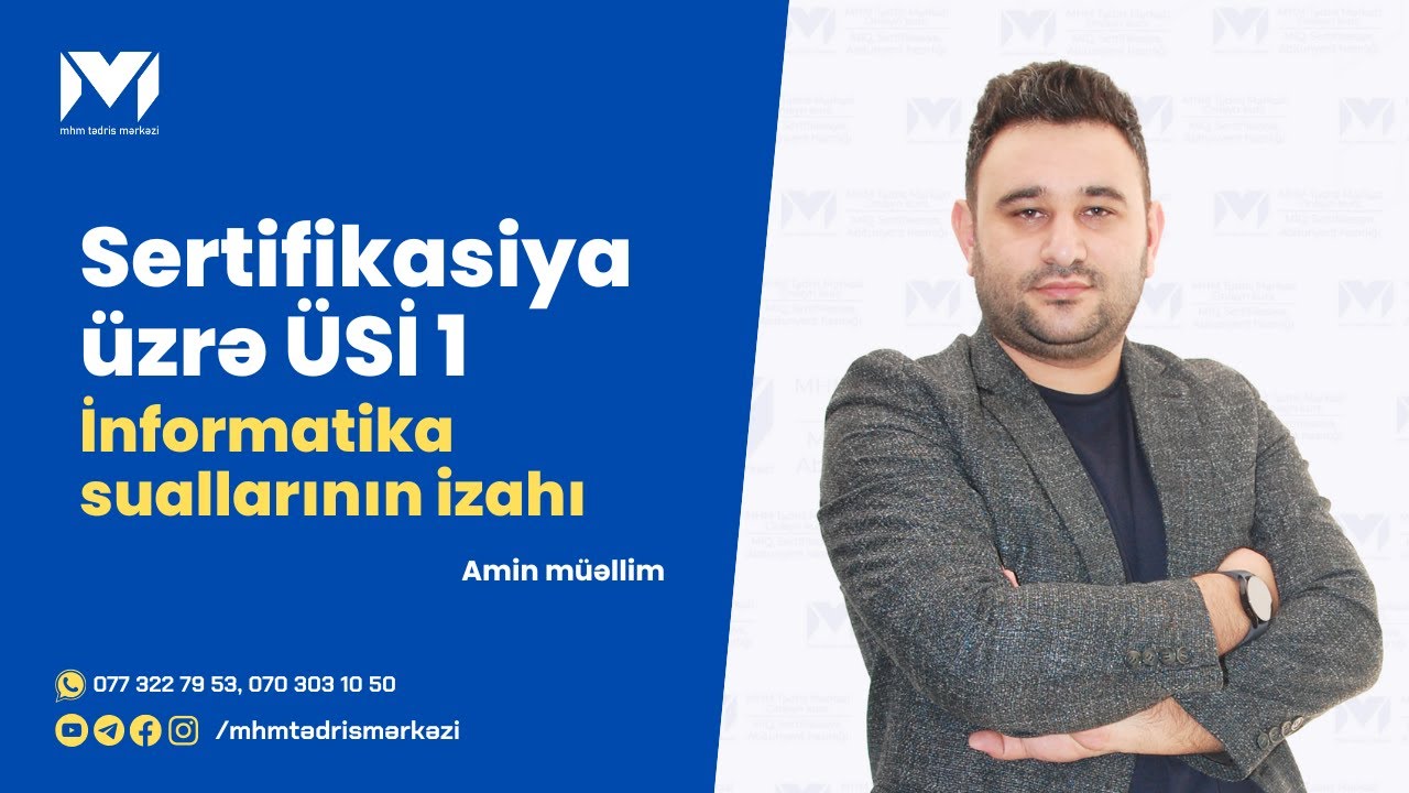 Sertifikasiya ÜSİ 1 | İnformatika suallarının izahı (Amin müəllimə) 12.01.2025