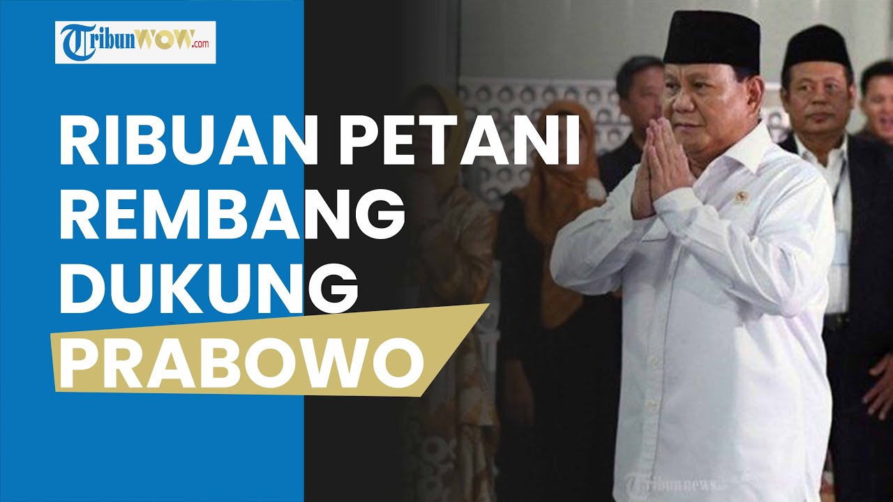 Prabowo Full Senyum? Dukungan Terus Berdatangan, Ribuan Petani Rembang Deklarasi untuk sang Menhan