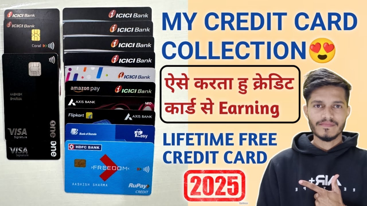 My All Credit Cards 😍 | How To Earn Money From Credit Card | Best Lifetime Free Credit Cards 2025