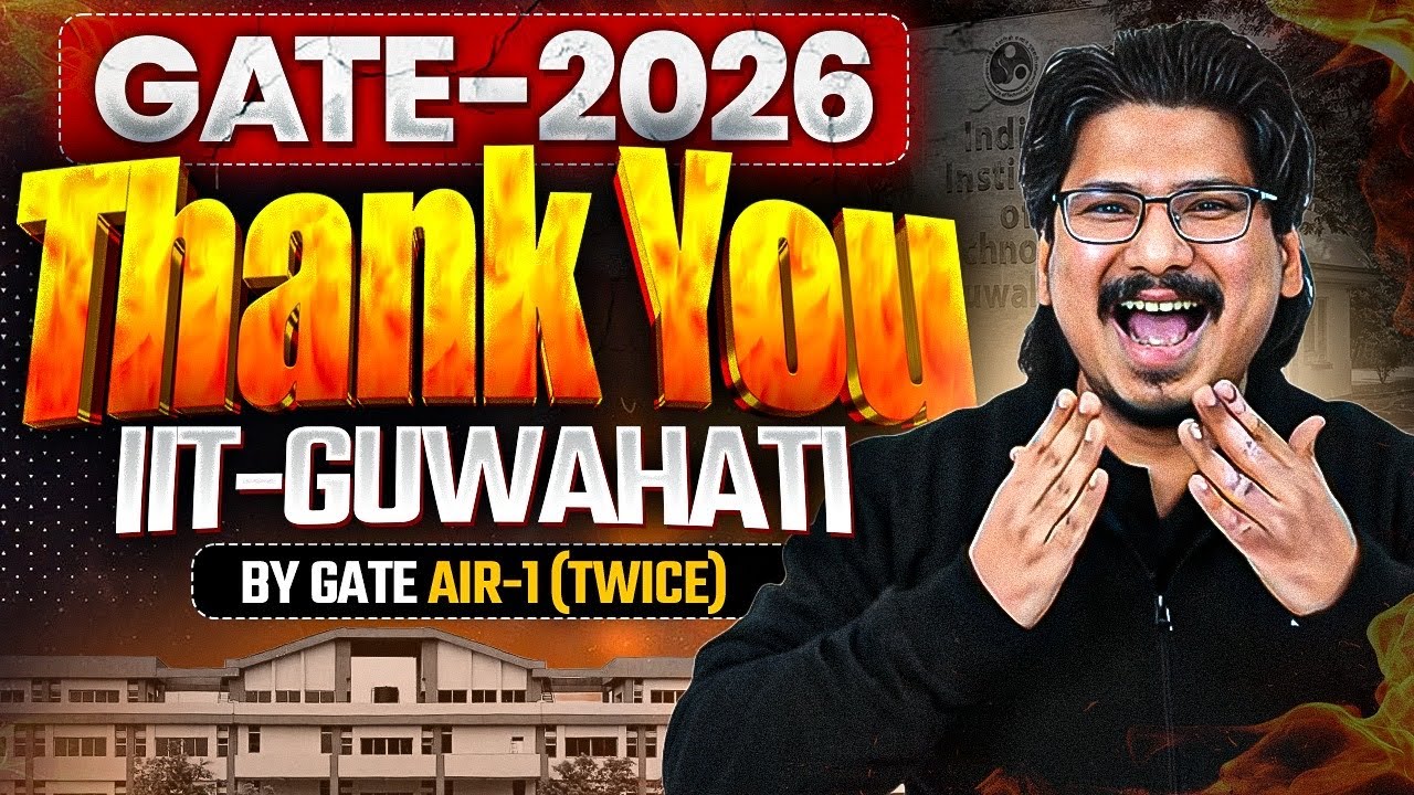🚨GATE-2026 BIG UPDATE ! Thank You IIT Guwahati | GATE-2026 Journey by AIR-1 (Twice) #gate2026 