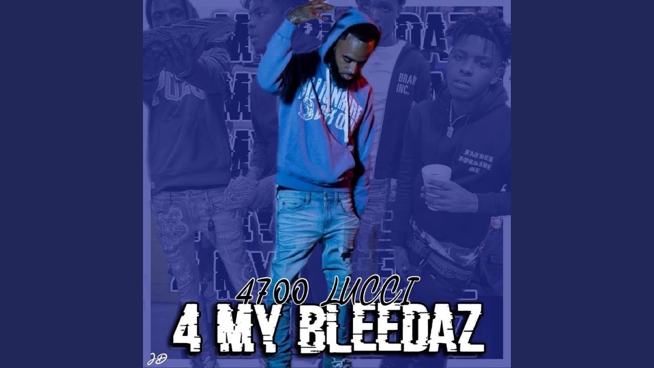 4 My Bleedaz