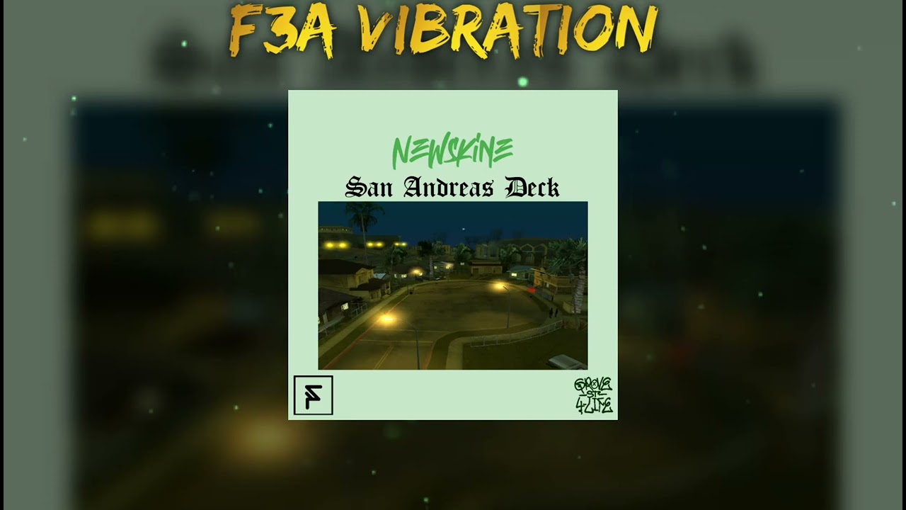 San Andreas Deck [NEWSKINE] 2022