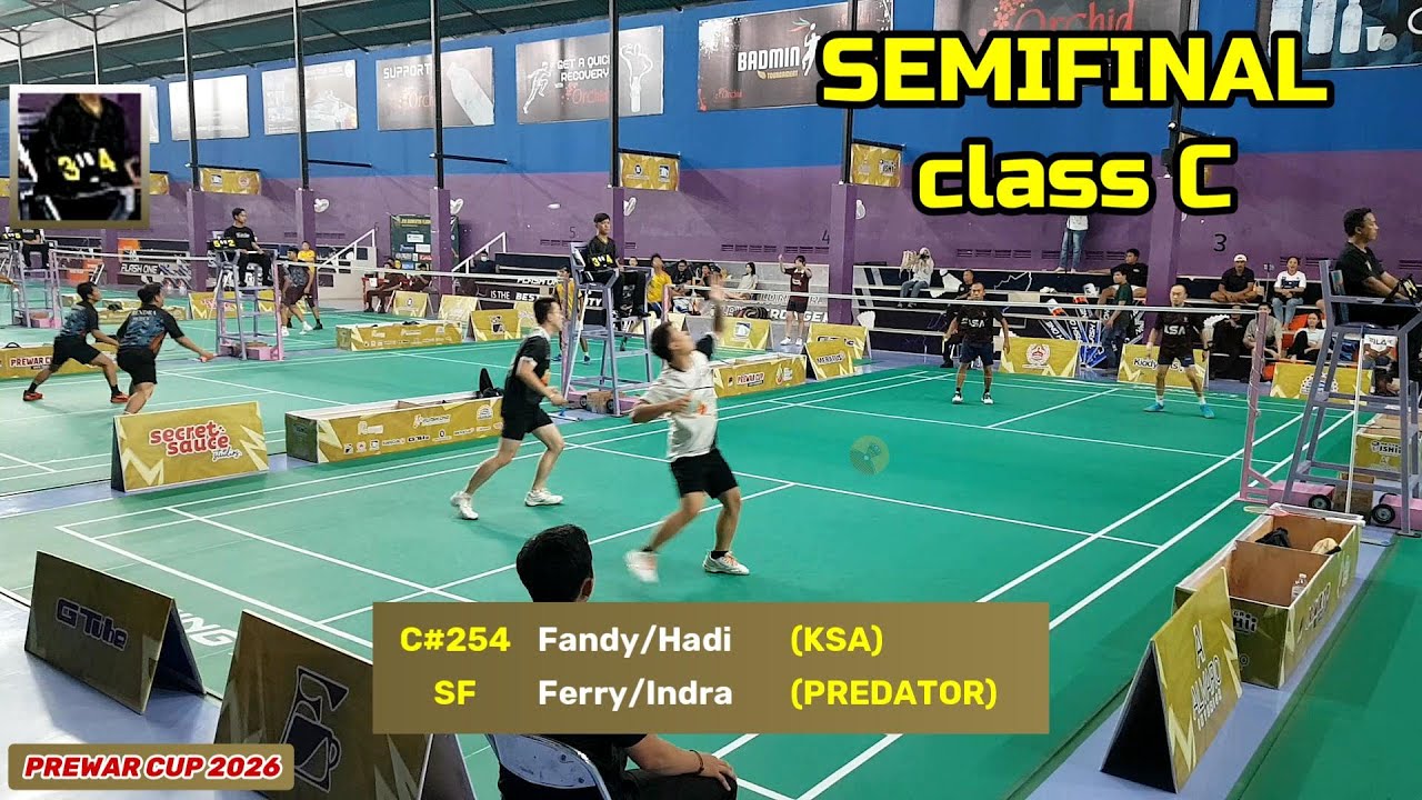 SEMIFINAL Class C : Fandy + Hadi (KSA) vs Ferry + Indra (PREDATOR) PREWAR CUP 2026
