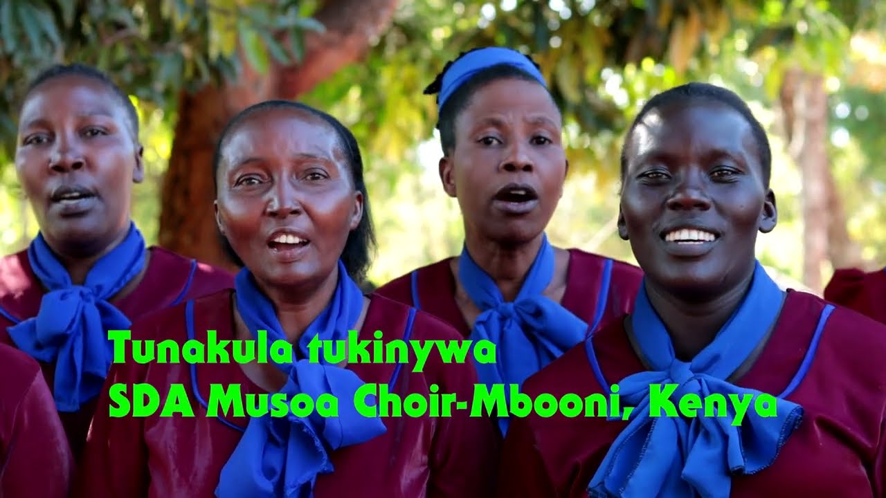 TUNAKULA TUKINYWA | SDA MUSOA CHOIR | OFFICIAL VIDEO
