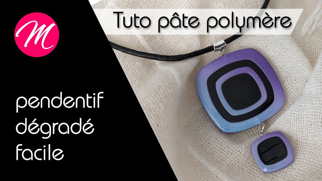 Turtoriel pâte polymère : Pendentif dégradé