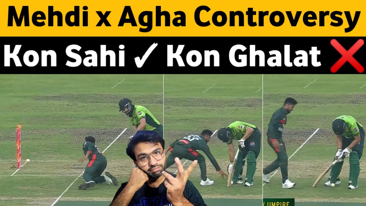 Agha vs Mehdi Controversy Explained! 😳🏏 | Who Was Right and Who Was Wrong? 🤔