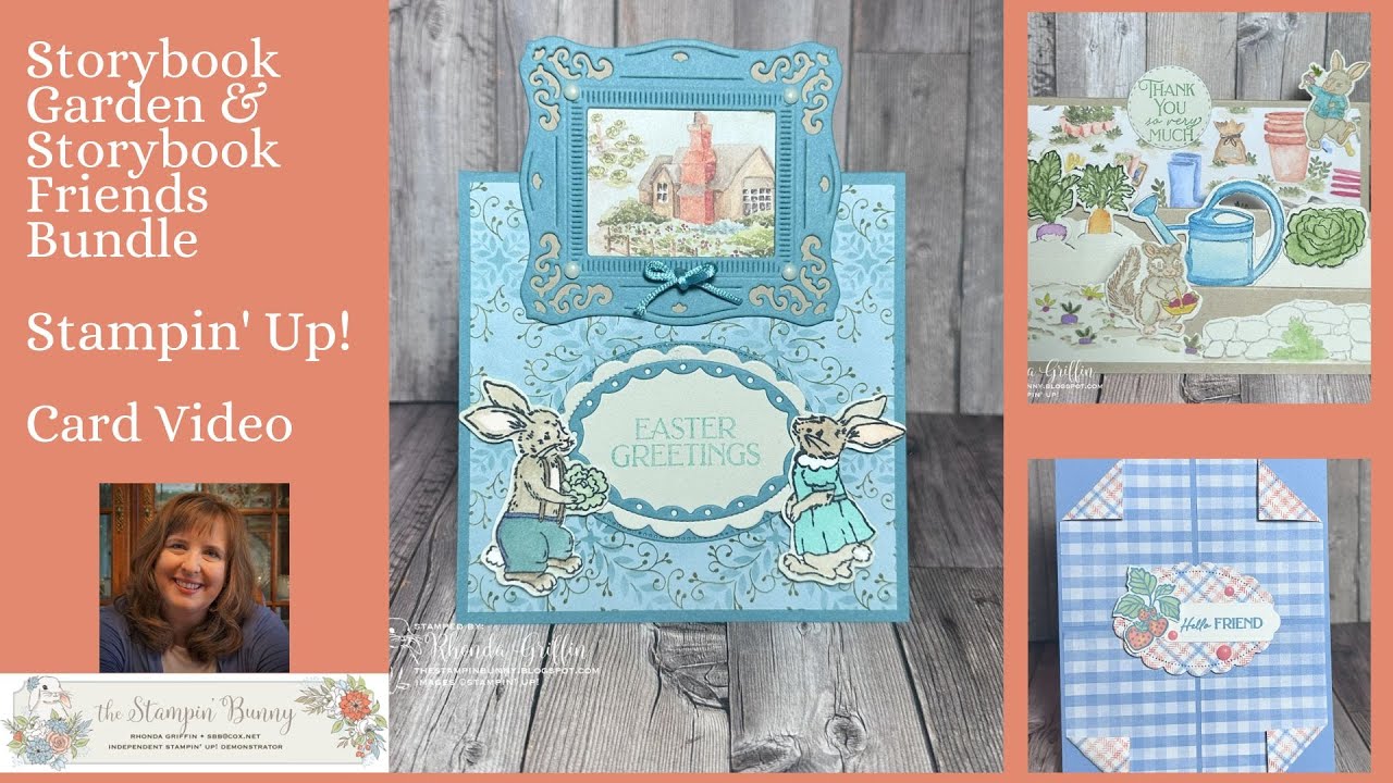 Storybook Friends Storybook Moments Paper Storybook Garden Patch Stampin' Up! Card Video