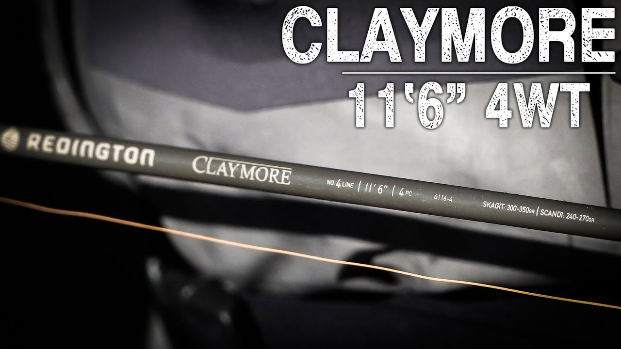 First Impressions | Redington CLAYMORE 11'6