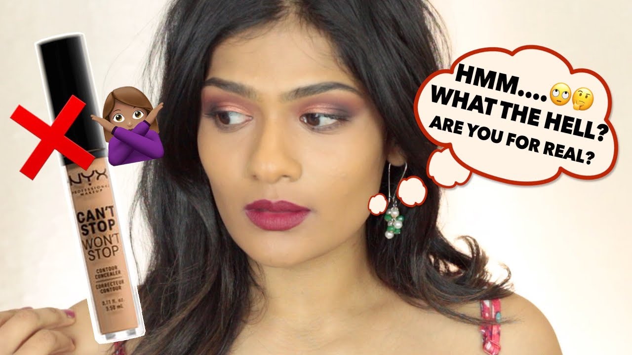 NYX Can’t Stop Won’t Stop CONCEALER Review On Tan/Medium/Brown/Warm Skintone