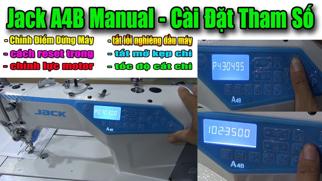 Jack A4B Manual  Cài Đặt Tham Số Cơ Bản || Chỉnh Điểm Dừng Máy || Công Tắt An Toàn || #nganhmaymac