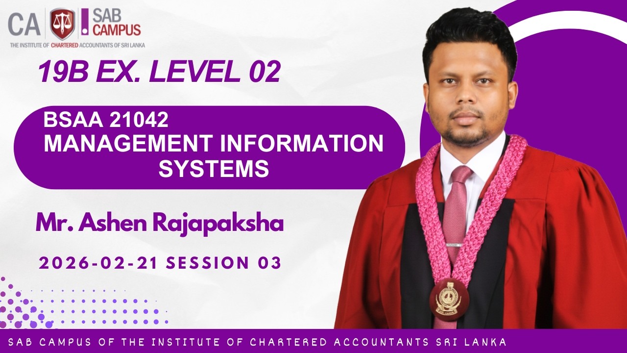 BSAA 21042 Management Information Systems - 19B EX 2026.02.21 @sabcampus