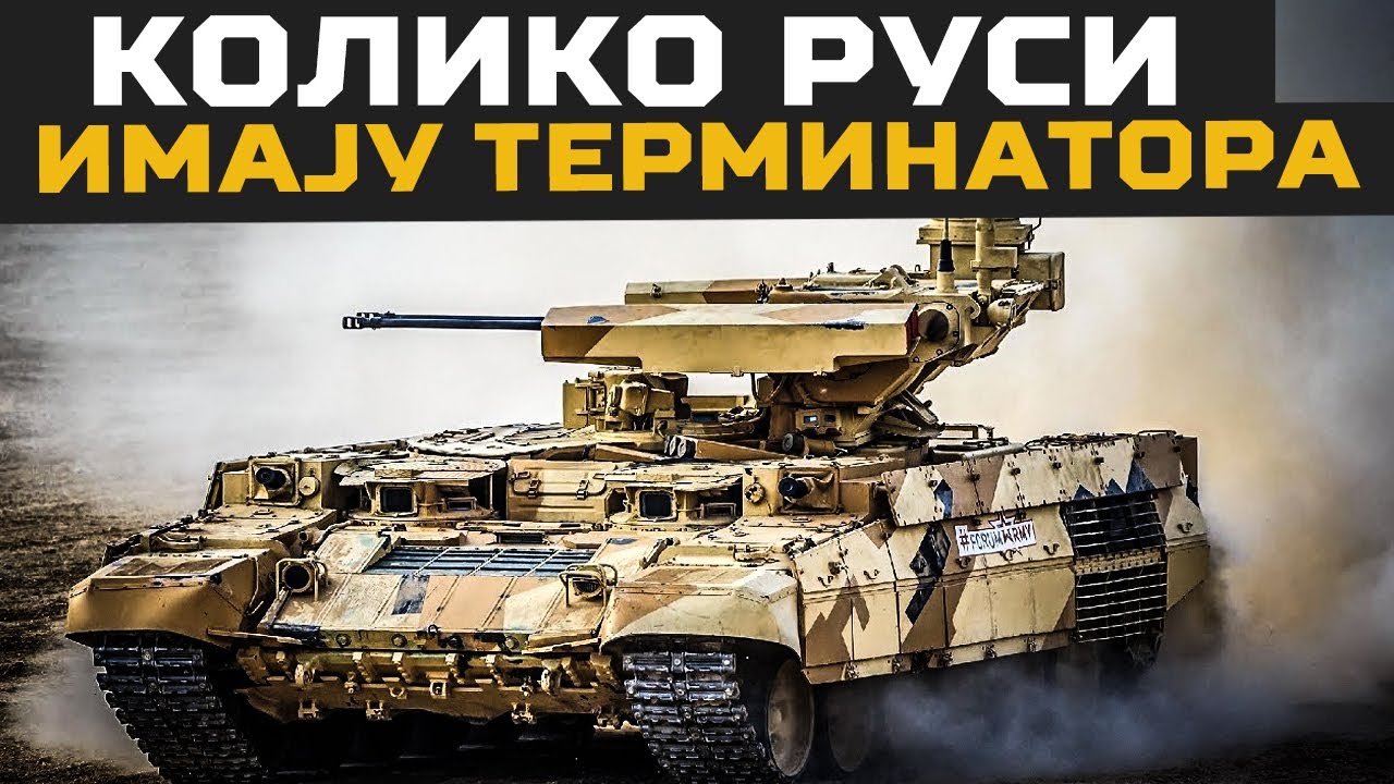 Koliko RUSI imaju ''TERMINATORA''