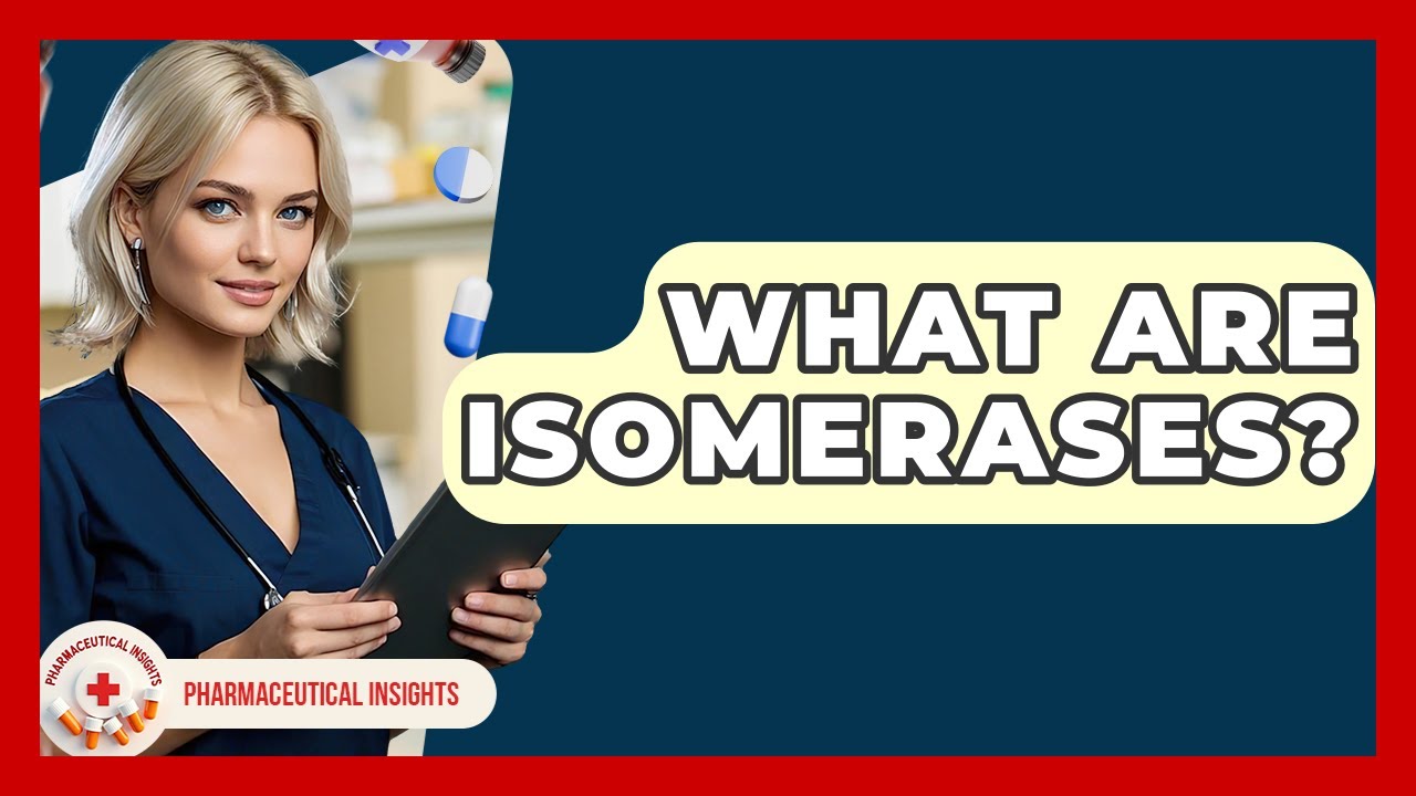 What Are Isomerases? - Pharmaceutical Insights