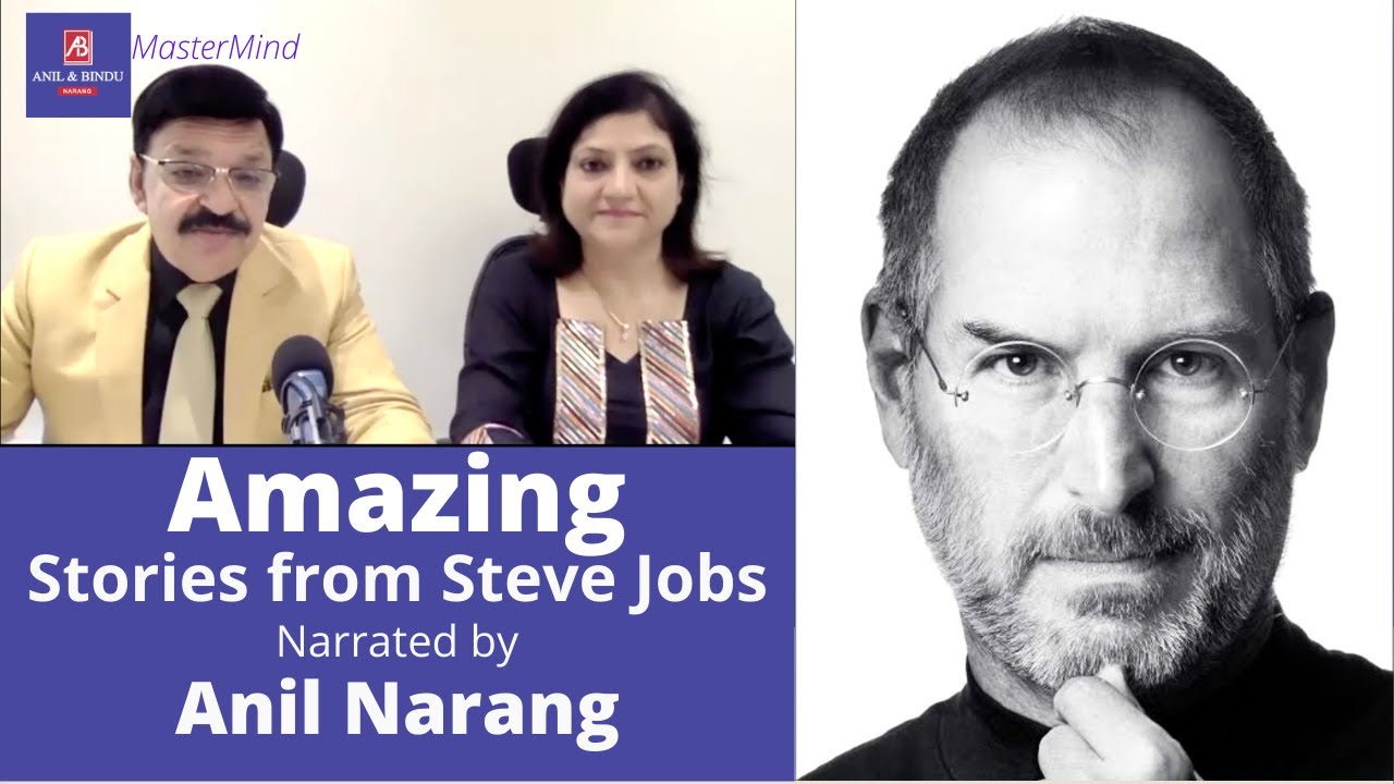 Amazing Stories From Steve Jobs - Narrated by Anil Narang