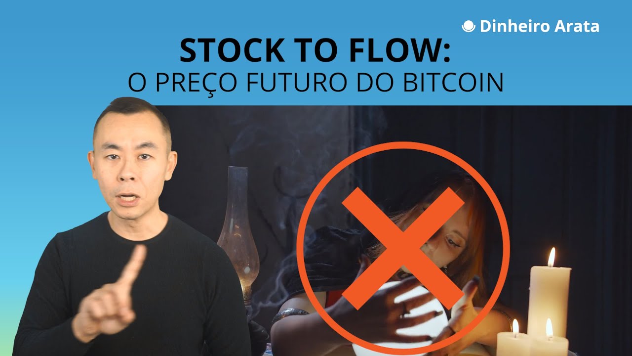 Como funciona o modelo Stock-to-Flow (S2F) no preço do bitcoin | Dinheiro Arata 09