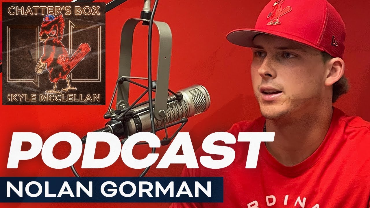 Nolan Gorman | Prospect to Big Leaguer | The Chatter's Box | St. Louis Cardinals