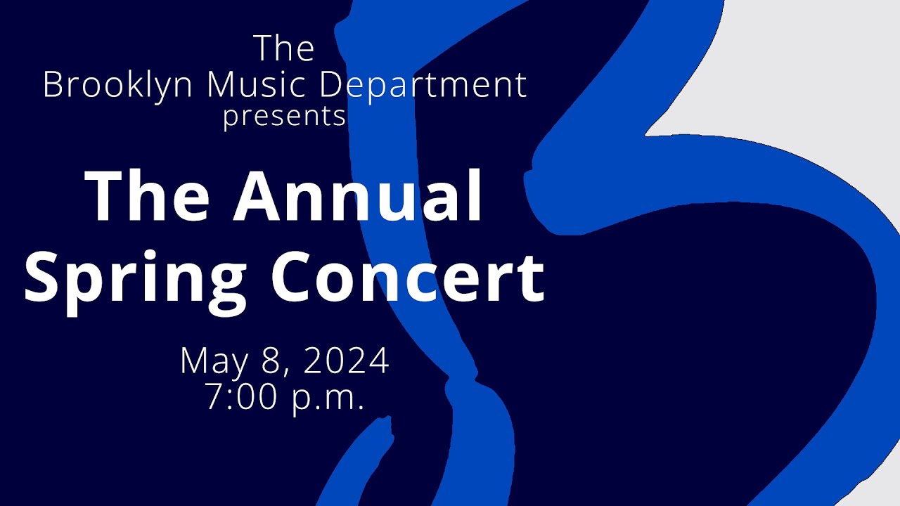 🔴 2024 Brooklyn High School Spring Concert