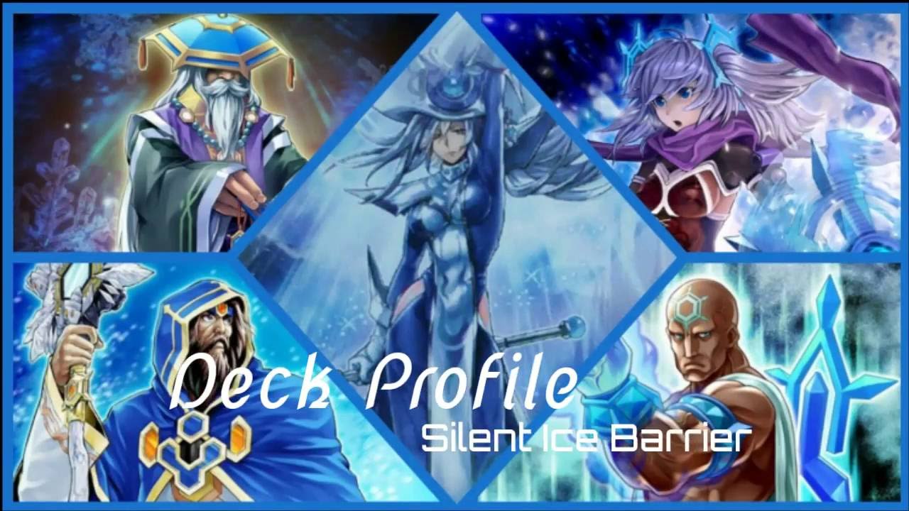 Deck Profile - Silent Ice Barrier (May 2016)