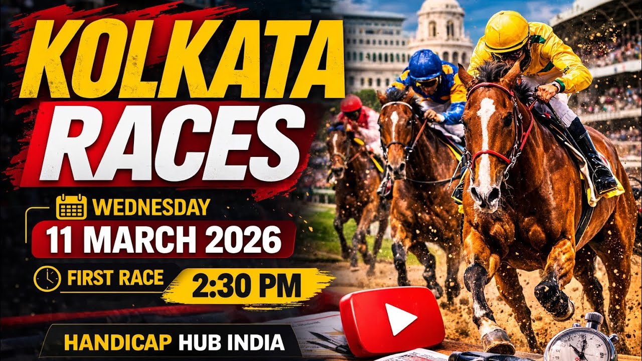 Kolkata Races Analysis | 11 March 2026 | Race Card Study | Day&rsquo;s Best | Handicap Hub India