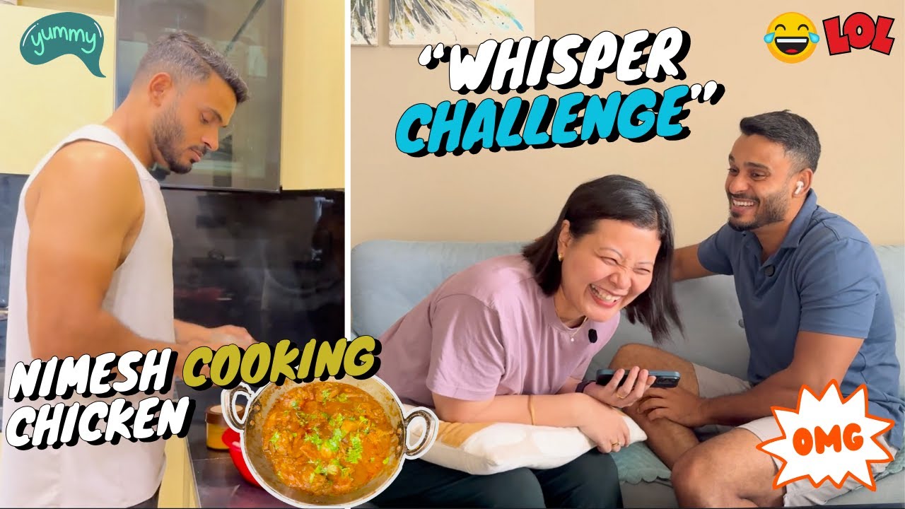 WHISPER CHALLENGE GONE WILD 😂🤣 | Nimesh Cooked Chicken Today 🍗🤤 | WARNING: You Will Laugh LOUD 🤣
