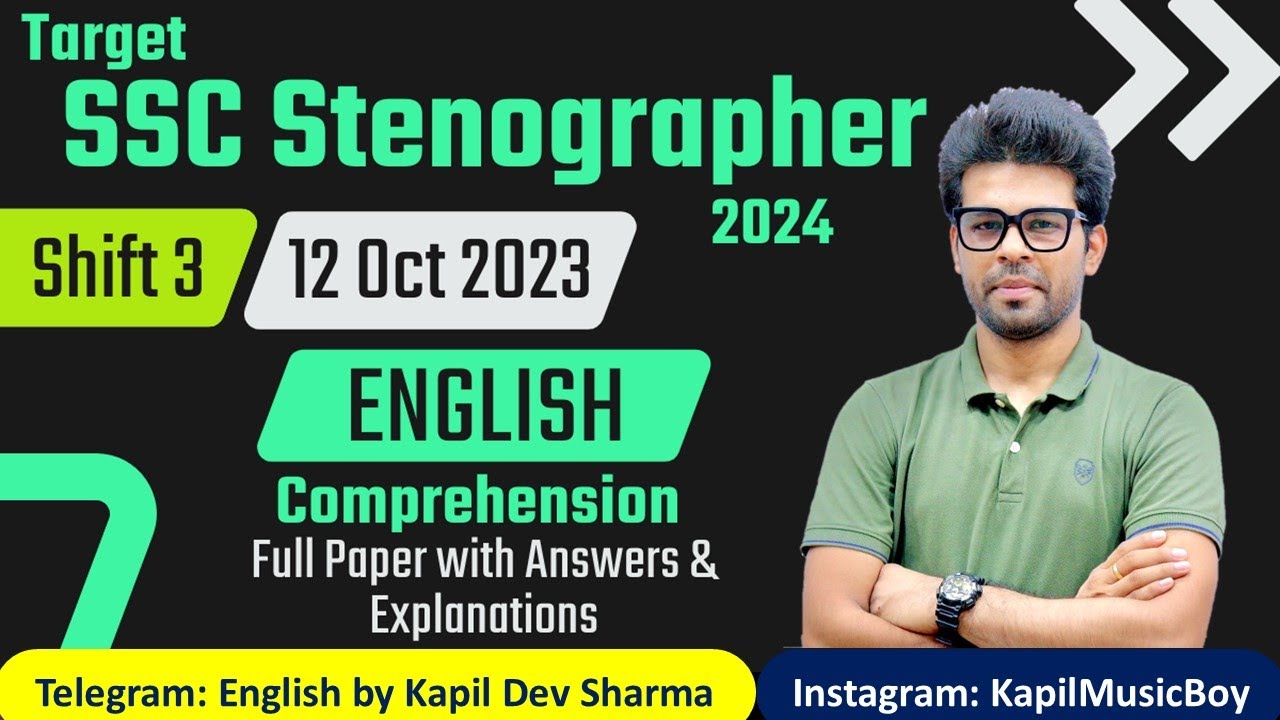 #SSCSTENO24 12 Oct 2023 Shift 3 SSC Stenographer Comprehension English by Kapil Dev Sharma