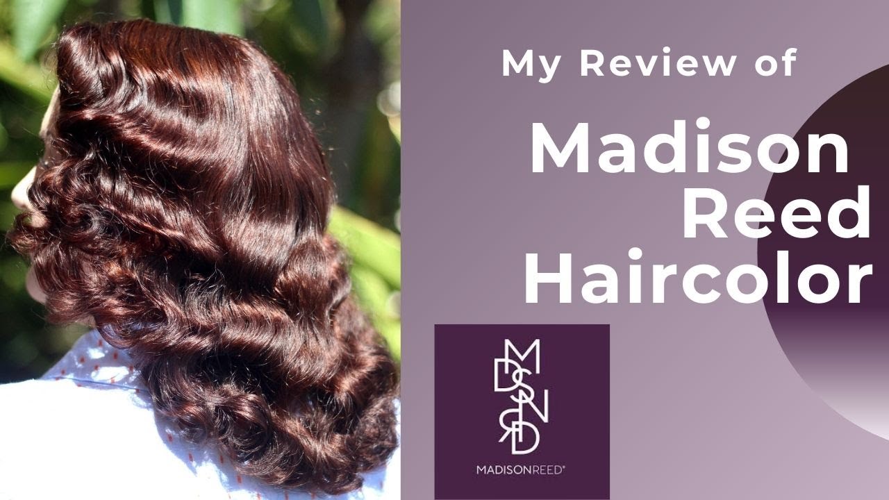 My Review and Demo of Madison Reed Hair Color