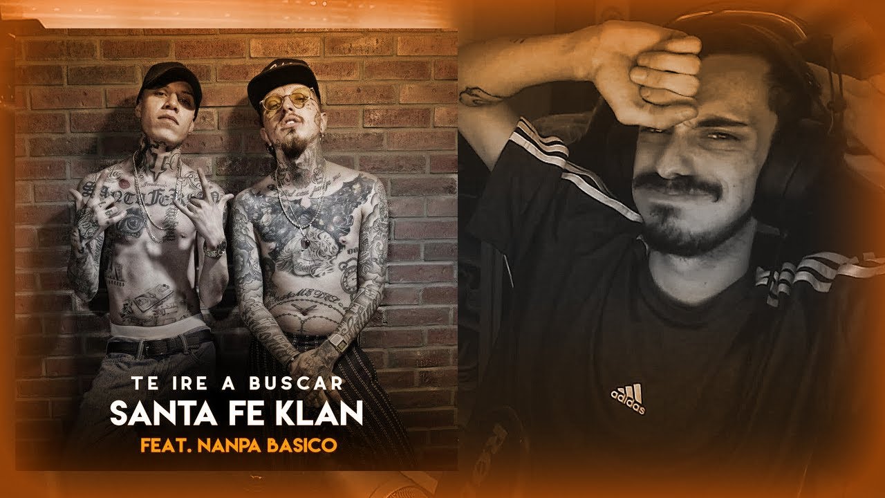 [REACCIÓN] Santa Fe Klan - Te Ire A Buscar. Ft. Nanpa Basico