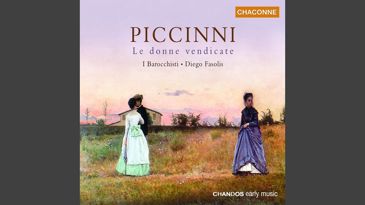 Le Donne Vendicate, Part II Scene 1: Donne mie, noi siam I'offese (Lindora, Aurelia)