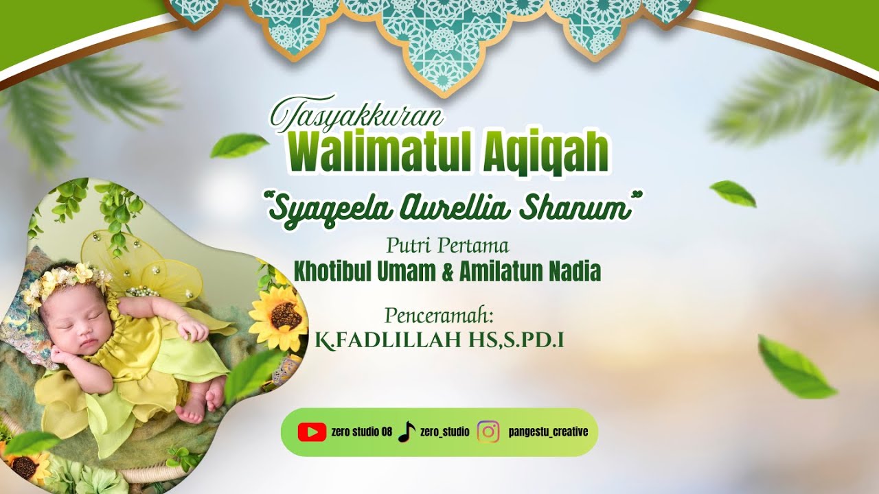 LIVE TASYAKKURAN WALIMATUL AQIQAH | SYAQIELA AURELLIA SHANUM | AL-AQSHA