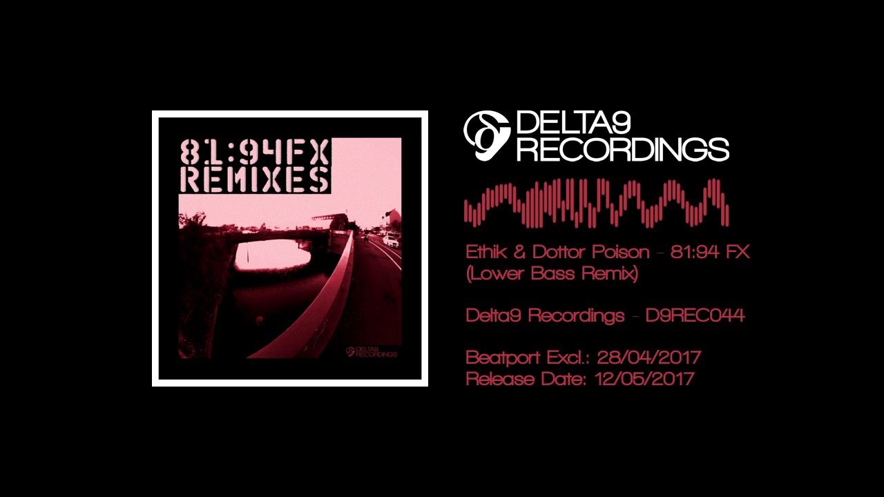 [D9REC044] Ethik & Dottor Poison - 81:94 FX (Lower Bass Remix)