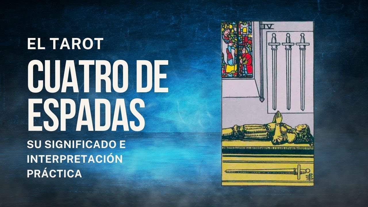 4 de Espadas | Tarot Revelado