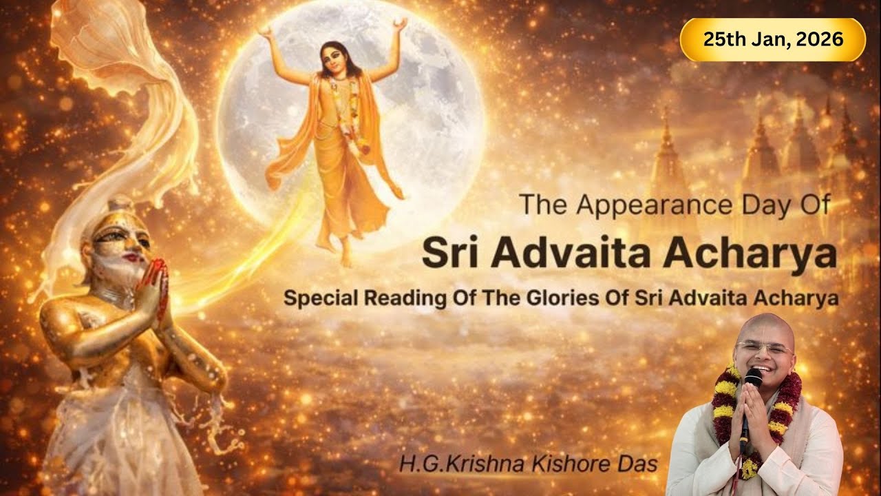 Appearance Day of Sri Advaita Acharya | Special Reading - 25th Jan, 2026 | H.G. Krishna Kishore Das