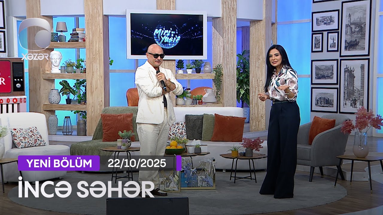 İncə Səhər - Miri Yusif  22.10.2025