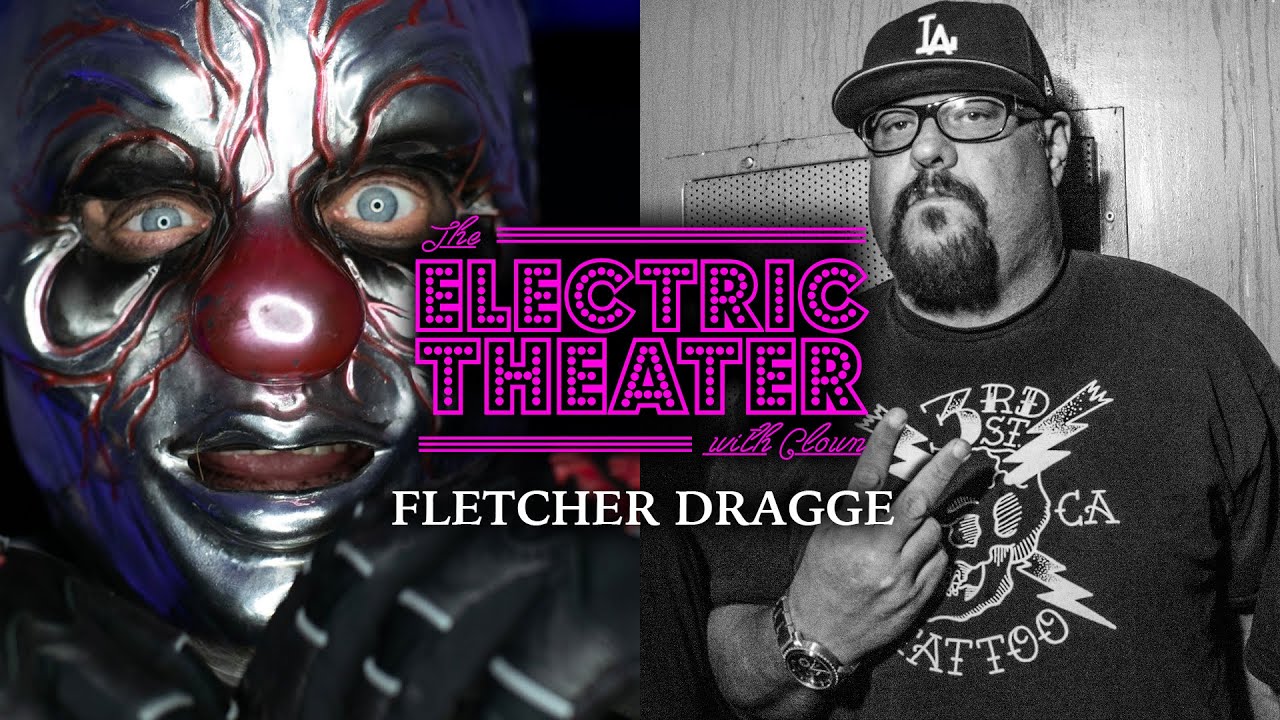 The Electric Theater with Clown | 002 Fletcher Dragge (Pennywise)
