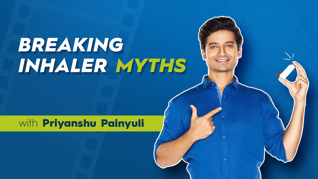 Breaking Inhaler Myths with Priyanshu Painyuli #InhalersHainSahi