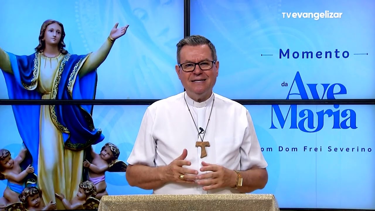 Momento da Ave Maria com Dom Severino - 04/02/2026