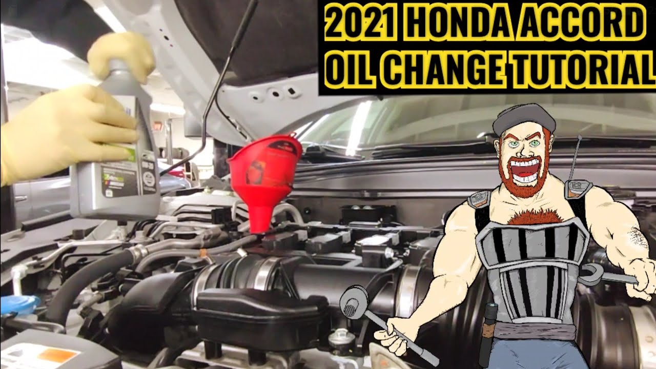 РУКОВОДСТВО ПО ЗАМЕНЕ МАСЛА HONDA ACCORD 2018 - 2022 2018 2019 2020 2021 2022 1.5L