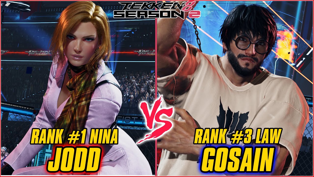 TEKKEN 8 | JODD (RANK #1 NINA) vs GOSAIN (RANK #3 LAW) | TEKKEN 8 RANKED MATCH