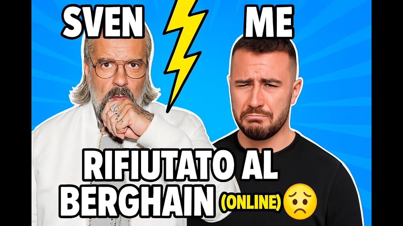 Ho provato ad entrare al Berghain ... Sven mi ha detto NEIN!!!
