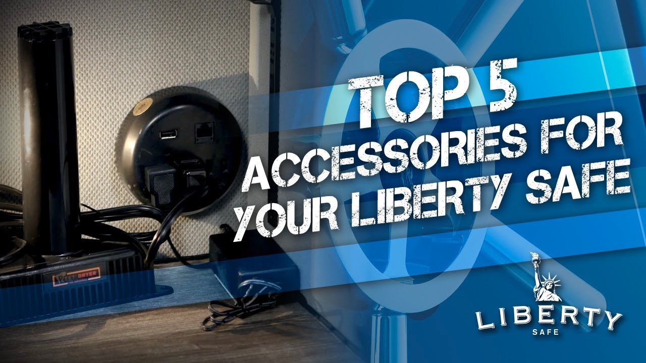 Liberty Safe's Top 5 Accessories of 2022 | Gun Safe Accessories