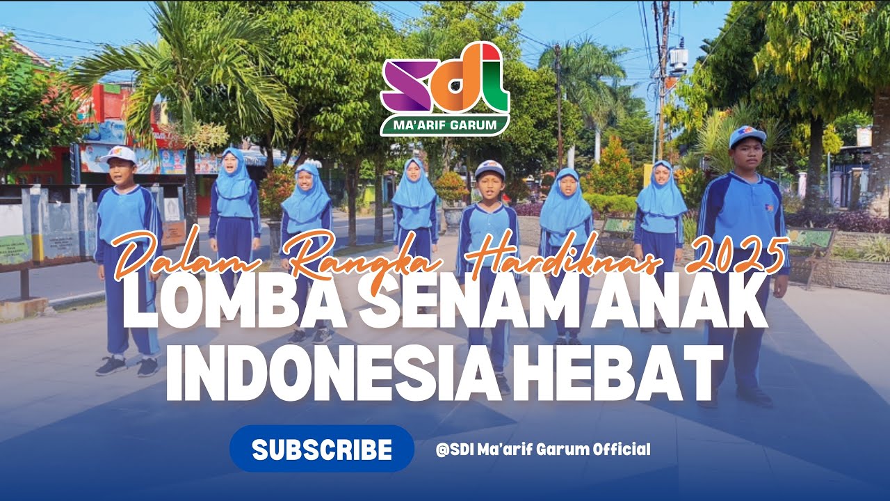 Lomba Senam Anak Indonesia Hebat 2025_SDI Ma'arif Garum_Kab.Blitar_Jawa Timur