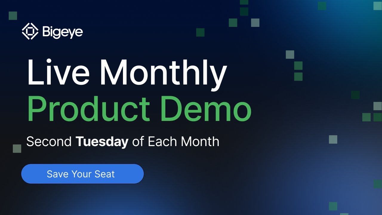 Bigeye Live Product Demo | Data Observability Walkthrough