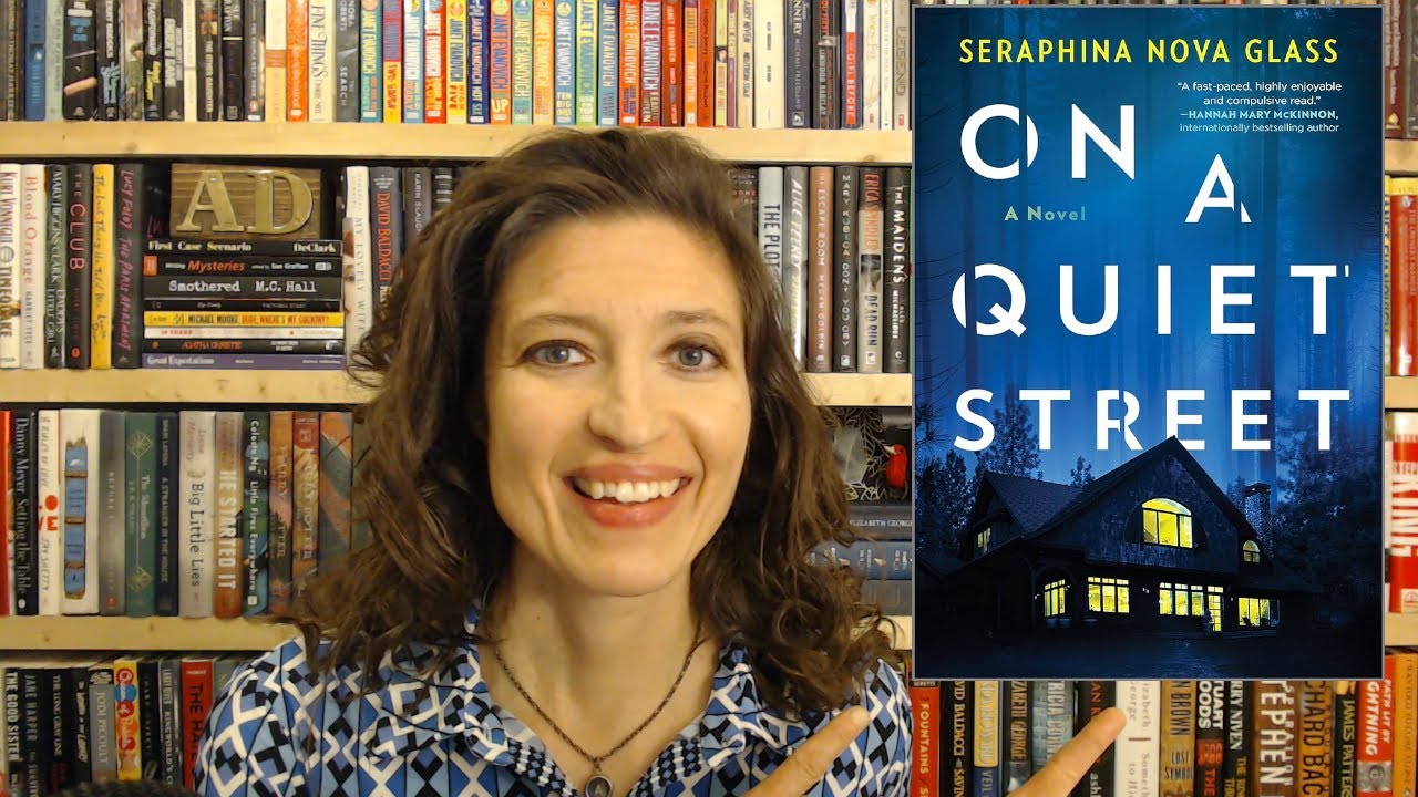 ON A QUIET STREET by Seraphina Nova Glass – 10 Things I Love About You *No Spoilers Book Review*